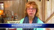 Meet Williams Variety Shop