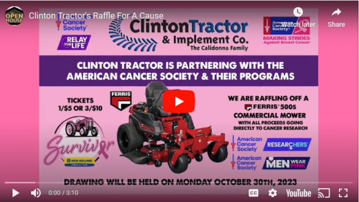 Clinton Tractor & American Cancer Society Raffle