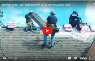 rome country club roof replacement by the Roofing King